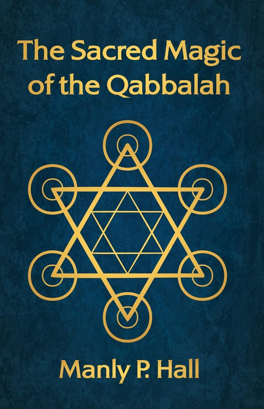 The Sacred Magic of the Qabbalah by Manly P. Hall - Paperback Edition Book Cover
