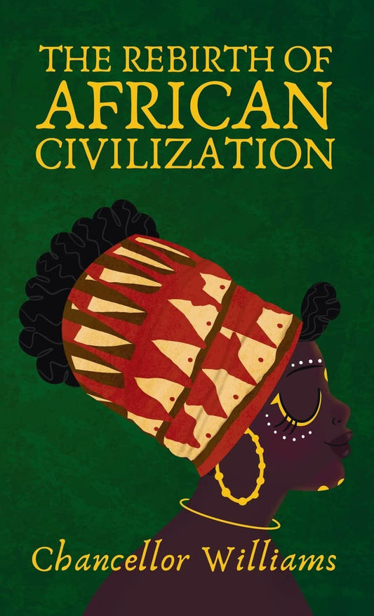 Rebirth of African Civilization by Williams, Chancellor - Hardcover Edition Book Cover