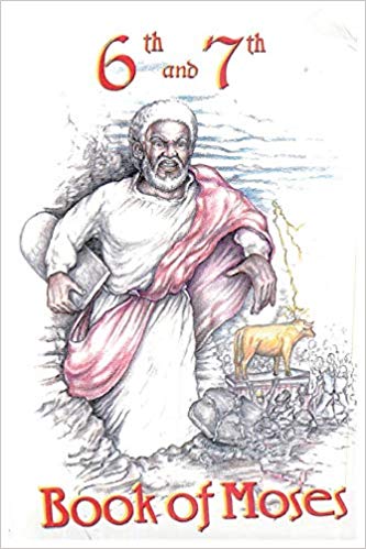 6th and 7th Books of Moses