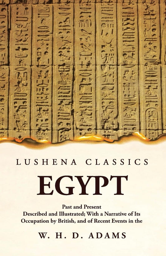 Egypt Past and Present by W. H. Davenport Adams - Paperback Edition Book Cover