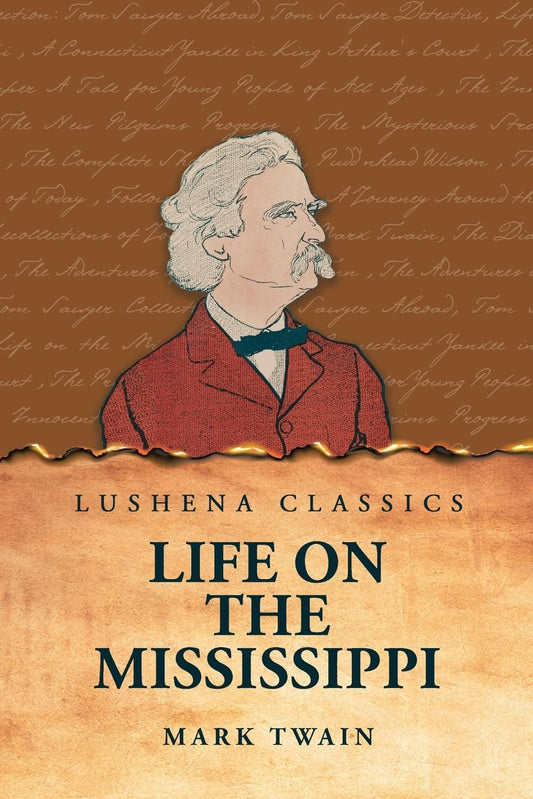 Life on the Mississippi by Mark Twain - Paperback Edition Book Cover
