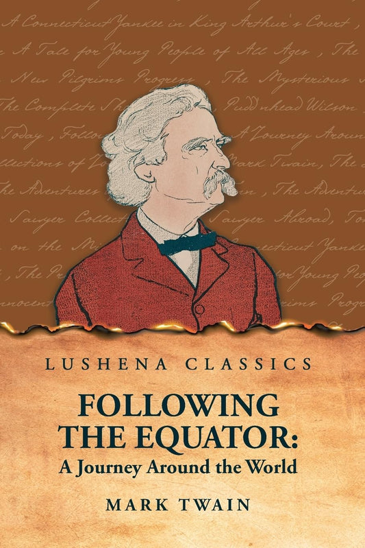 Following the Equator: A Journey Around the World by Mark Twain - Paperback Edition Book Cover