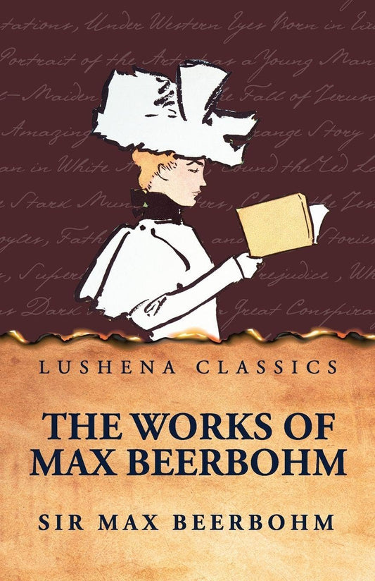 The Works of Max Beerbohm by Sir Max Beerbohm - Paperback Edition Book Cover