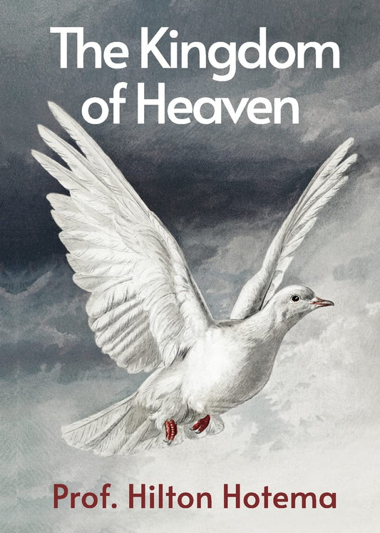 The Kingdom Of Heaven by Professor Hilton Hotema - Paperback Edition Book Cover