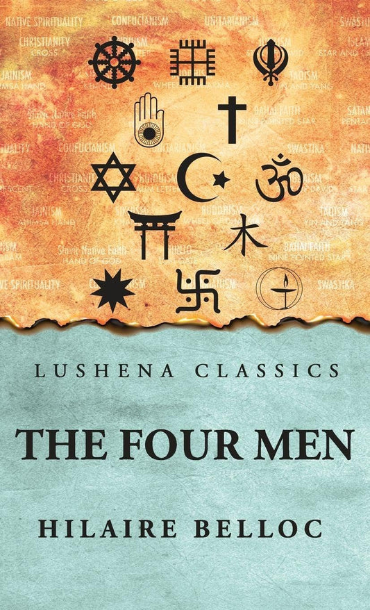 The Four Men by Hilaire Belloc - Paperback Edition Book Cover