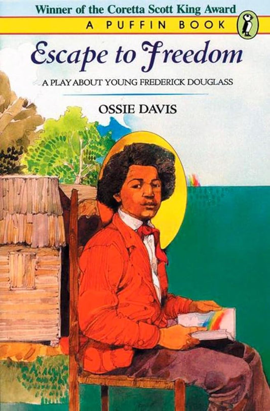 Escape To Freedom: A Play About Young Frederick Douglass cover image