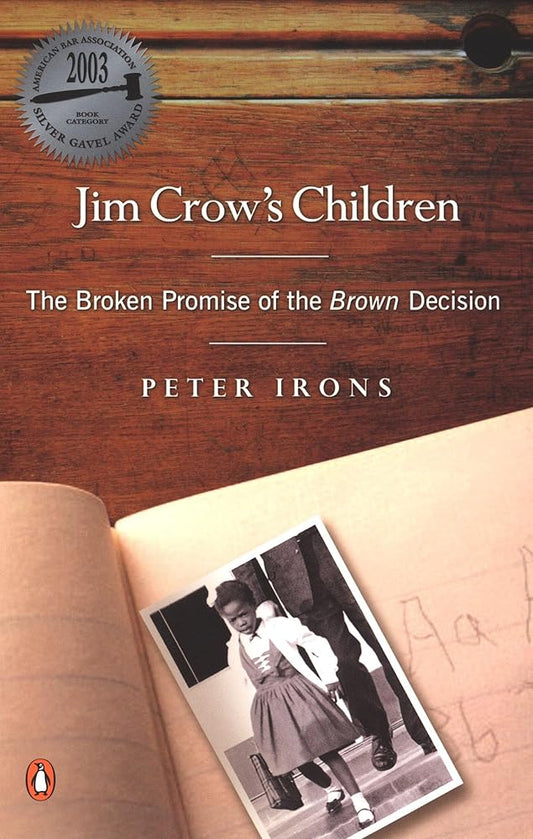 Jim Crow's Children: The Broken Promise of the Brown Decision cover image
