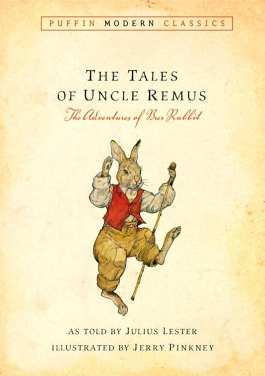 Tales of Uncle Remus (Puffin Modern Classics): The Adventures of Brer Rabbit cover image