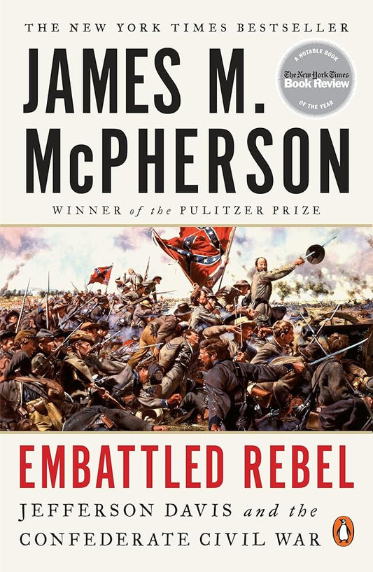Embattled Rebel: Jefferson Davis and the Confederate Civil War cover image