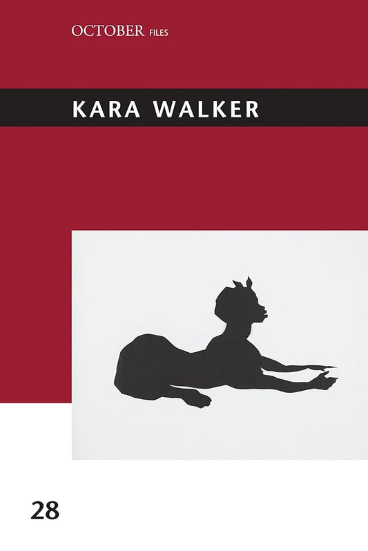 Kara Walker (October Files) cover image