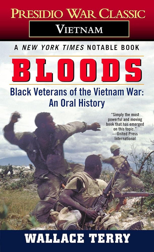 Bloods: Black Veterans of the Vietnam War: An Oral History cover image