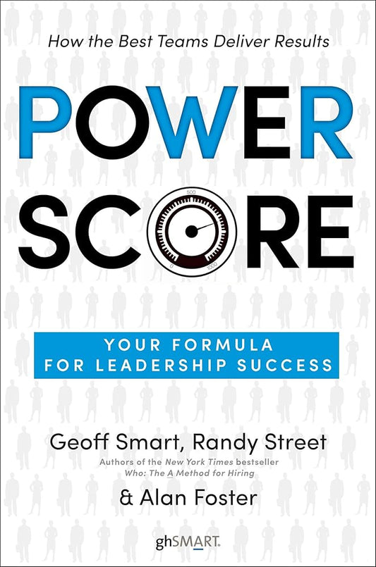 Power Score: Your Formula for Leadership Success cover image