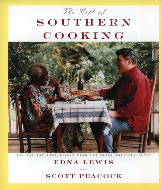 The Gift of Southern Cooking: Recipes and Revelations from Two Great American Cooks cover image