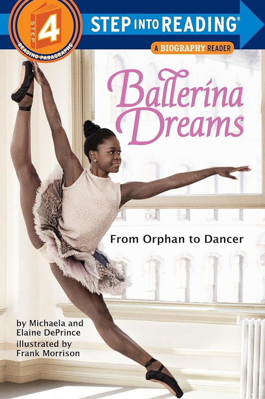 Ballerina Dreams: From Orphan to Dancer (Step Into Reading, Step 4) cover image