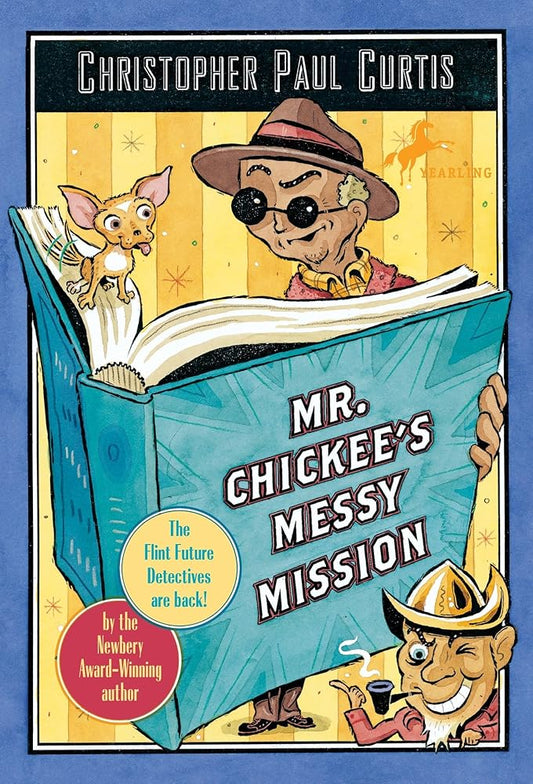 Mr. Chickee's Messy Mission (Mr. Chickee's Series) cover image