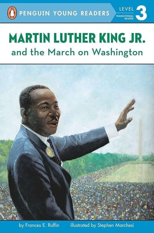 Martin Luther King Jr. and the March on Washington (Penguin Young Readers, Level 3) cover image