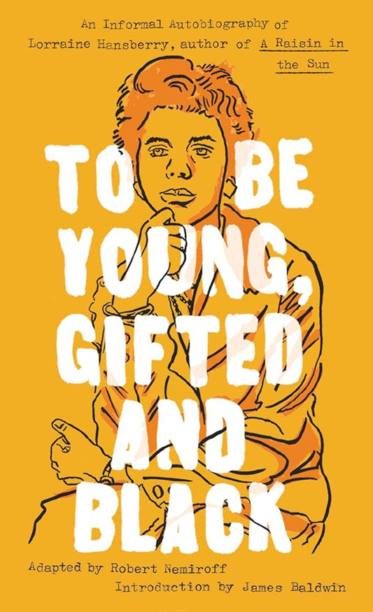 To Be Young, Gifted and Black (Signet Classics) cover image