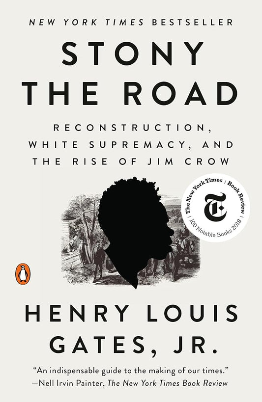 Stony the Road: Reconstruction, White Supremacy, and the Rise of Jim Crow cover image