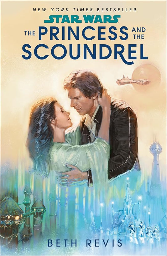 Star Wars: The Princess and the Scoundrel cover image