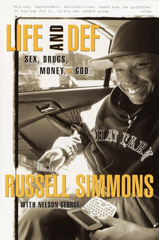 Life and Def: Sex, Drugs, Money, + God cover image