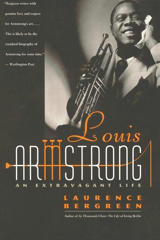 Louis Armstrong: An Extravagant Life cover image