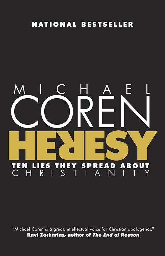 Heresy: Ten Lies They Spread About Christianity cover image