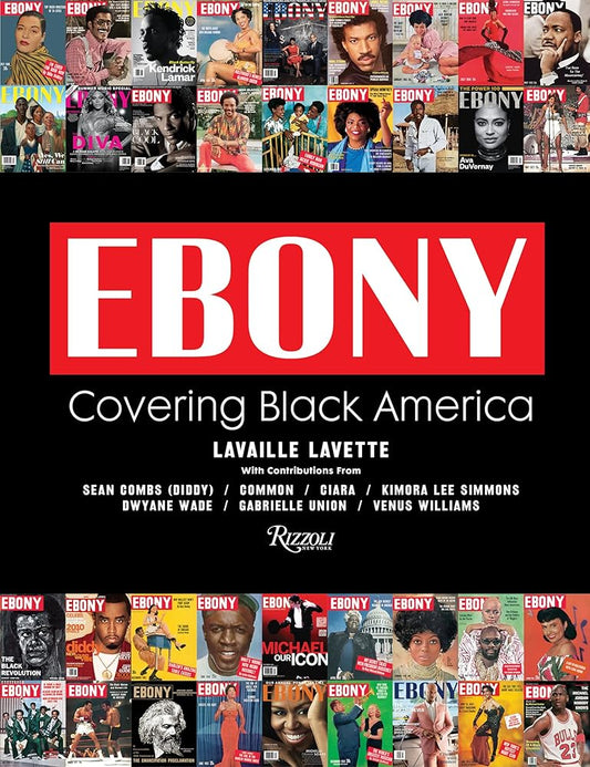Ebony: Covering Black America cover image