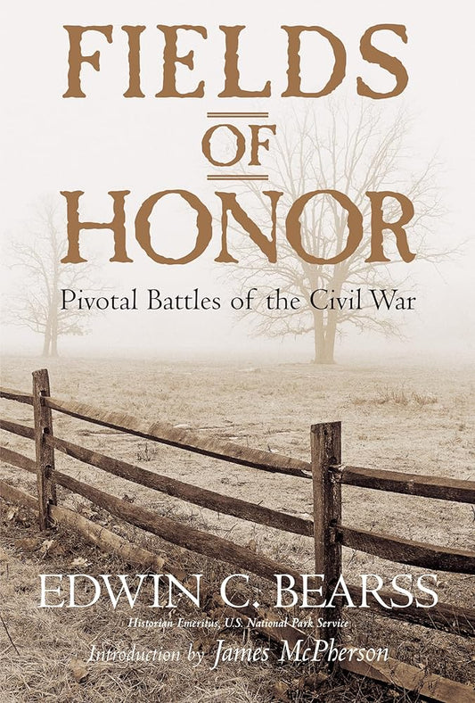 Fields of Honor: Pivotal Battles of the Civil War cover image