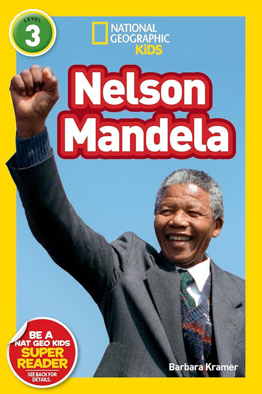 Nelson Mandela (National Geographic Kids Readers, Level 3) cover image