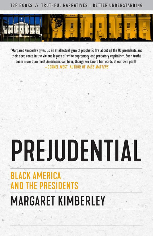 Prejudential: Black America and the Presidents cover image