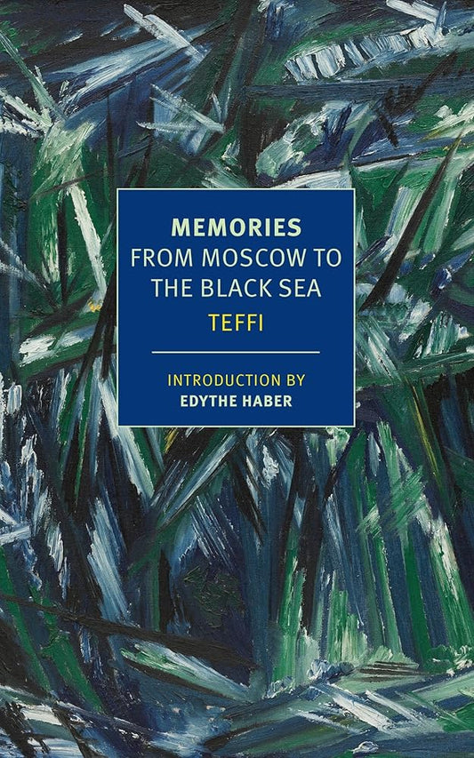 Memories: From Moscow to the Black Sea cover image