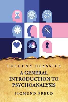 A General Introduction to Psychoanalysis by Sigmund Freud - Paperback Edition Book Cover
