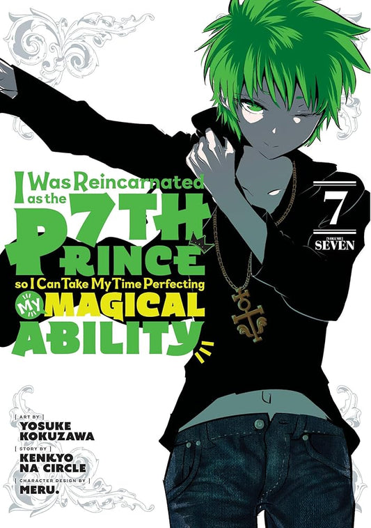 I Was Reincarnated as the 7th Prince so I Can Take My Time Perfecting My Magical Ability 7 cover image