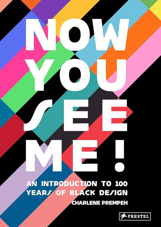 Now You See Me: An Introduction to 100 Years of Black Design cover image