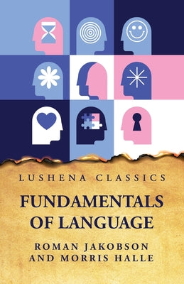 Fundamentals of Language by Roman Jakobson and Morris Halle - Paperback Edition Book Cover