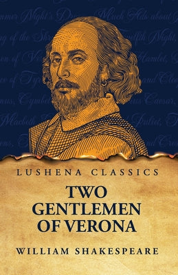 Two Gentlemen of Verona by William Shakespeare - Paperback Edition Book Cover