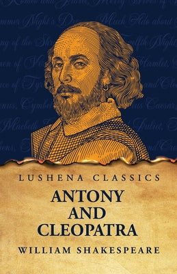 Antony and Cleopatra by William Shakespeare - Paperback Edition Book Cover