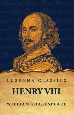 Henry VIII by William Shakespeare - Paperback Edition Book Cover