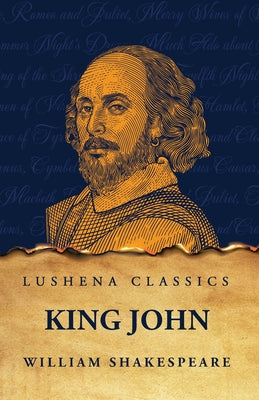 King John by William Shakespeare - Paperback Edition Book Cover
