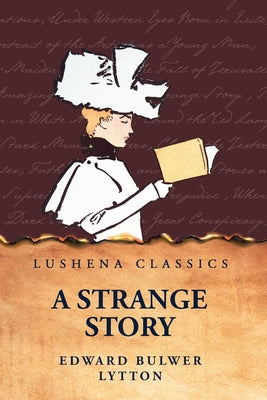A Strange Story by Edward Bulwer Lytton - Paperback Edition Book Cover