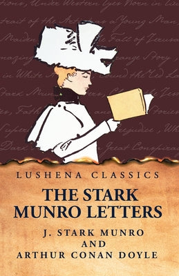 The Stark Munro Letters by J. Stark Munro and Arthur Conan Doyle - Paperback Edition Book Cover