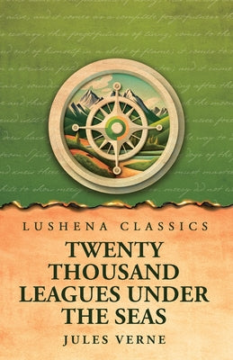 Twenty Thousand Leagues Under the Seas by Jules Vern - Paperback Edition Book Cover