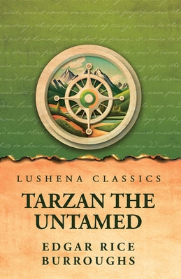 Tarzan the Untamed by Edgar Rice Burroughs - Paperback Edition Book Cover