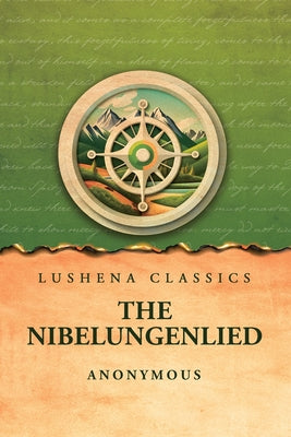 The Nibelungenlied by Anonymous - Paperback Edition Book Cover