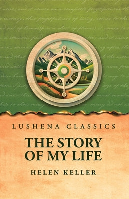 The Story of My Life by Helen Keller - Paperback Edition Book Cover