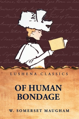 Of Human Bondage by W. Somerset Maugham - Paperback Edition Book Cover