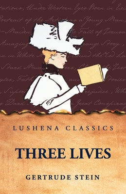 Three Lives by Gertrude - Paperback Edition Book Cover