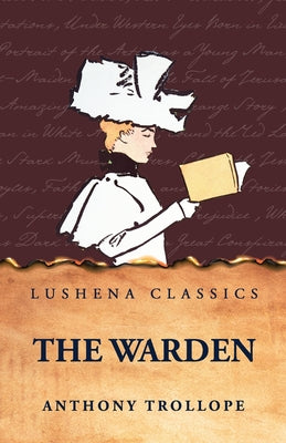 The Warden by Anthony Trollope - Paperback Edition Book Cover