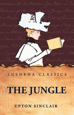 The Jungle by Upton Sinclair - Paperback Edition Book Cover