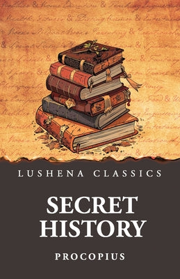 The Secret History by Procopius - Paperback Edition Book Cover